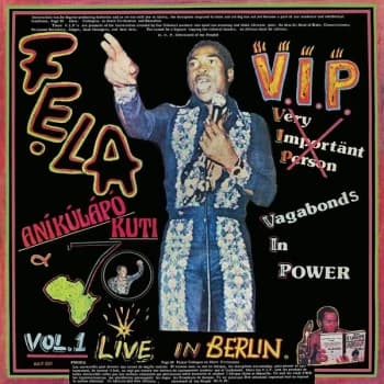Fẹla Aníkúlápó Kuti & Afrika 70 - V.I.P. (Vagabonds In Power) Vol. 1 Live In Berlin Vinyl