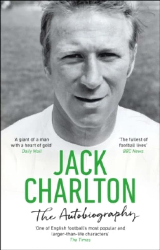 Jack Charlton. Paperback. By Jack Charlton, Peter Byrne Books