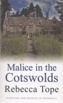 Malice in the Cotswolds by Rebecca Tope Paperback