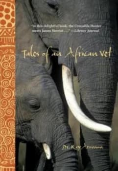 Tales of an African Vet by Roy Aronson Paperback