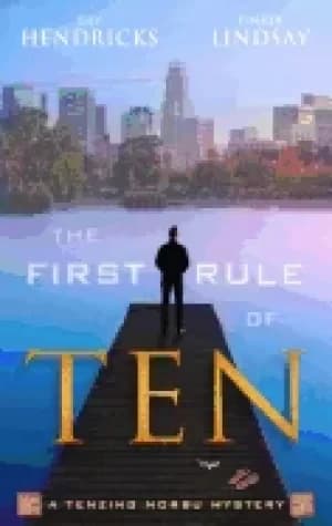 first rule of ten a tenzing norbu mystery