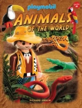 Animals of the World by Richard Unglik Hardback
