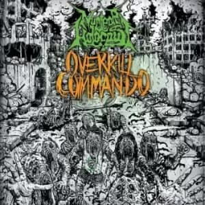 Overkill Commando by Nuclear Holocaust CD Album