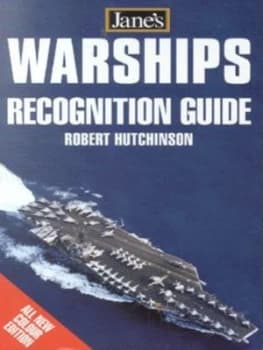 Janes Warship Recognition Guide by Robert Hutchinson Paperback