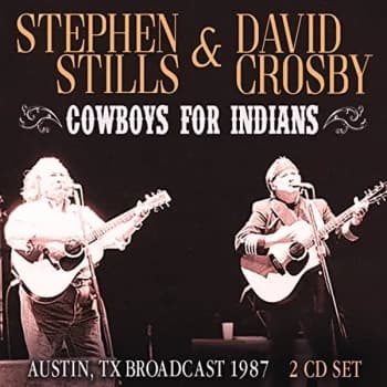Stephen Stills & David Crosby - Cowboys for Indians CD