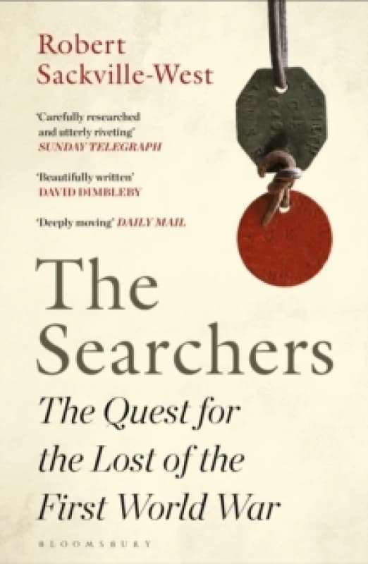 The Searchers : The Quest for the Lost of the First World War Paperback / softback