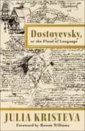 dostoyevsky or the flood of language
