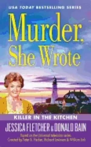 murder she wrote killer in the kitchen
