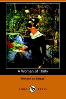 Woman of Thirty dodo Press by Honore De Balzac Paperback
