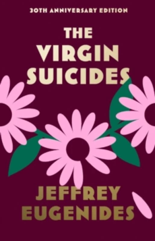 The Virgin Suicides. Hardback. By Jeffrey Eugenides Books