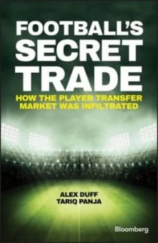 Footballs Secret Trade by Alex Duff Hardback