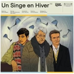Un Singe En Hiver (A Monkey in Winter) (Original Soundtrack) LP