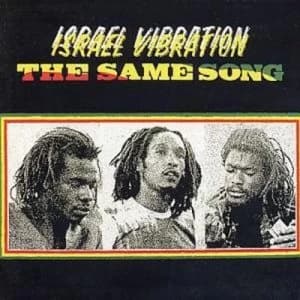 The Same Song by Israel Vibration CD Album