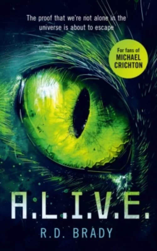 A.L.I.V.E. Paperback. By RD Brady Books