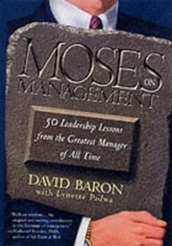 Moses on Management by David Baron Paperback