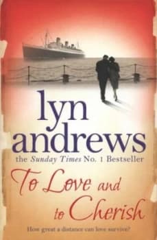 To Love and to Cherish by Lyn Andrews Paperback