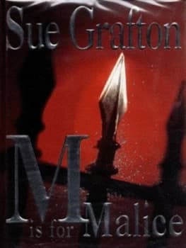 m Is for Malice by Sue Grafton Hardback