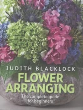 Flower Arranging by Judith Blacklock Hardback