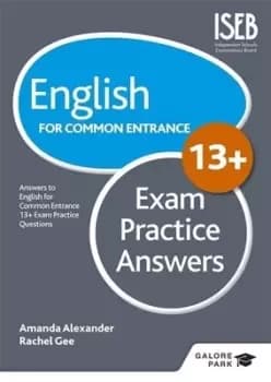 English for common entrance at 13+ Exam practice by Amanda Alexander