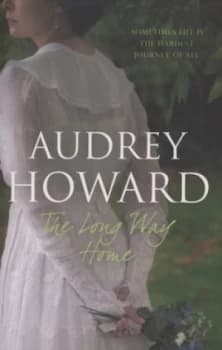 The Long Way Home by Audrey Howard Paperback