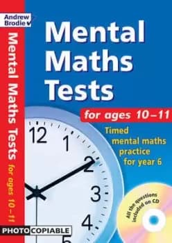 Mental Maths for ages 10-11 by Andrew Brodie