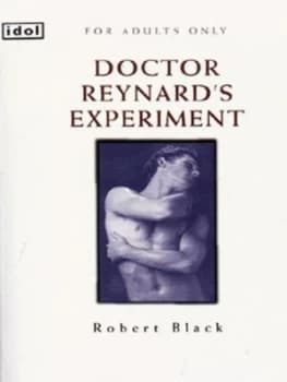 Doctor Reynards Experiment by Robert Black Paperback