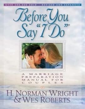 Before You Say i Do by H. Norman Wright Paperback