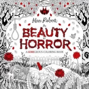 The beauty of horror by Alan Robert