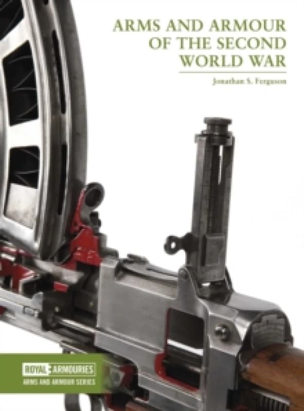 Arms and Armour of the Second World War Paperback / softback