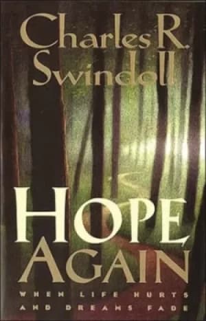 Hope Again by Charles R. Swindoll