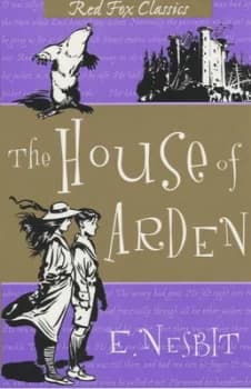 The House of Arden by E. Nesbit Paperback