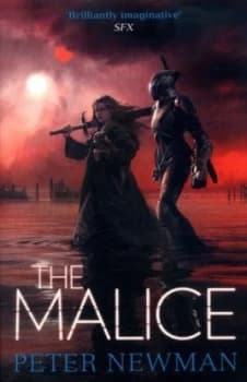The Malice by Peter Newman Book