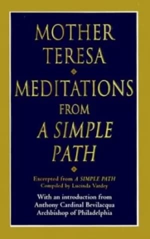 Meditations from A simple path by Teresa
