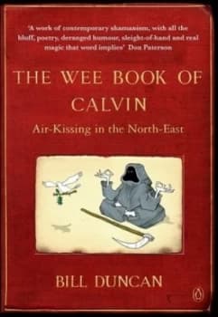 The Wee Book of Calvin by Bill Duncan Paperback