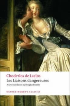 Les Liaisons Dangereuses by Pierre Choderlos De Laclos Paperback