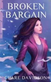 Broken Bargain by Clare Davidson Book