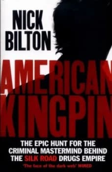 American Kingpin by Nick Bilton Book
