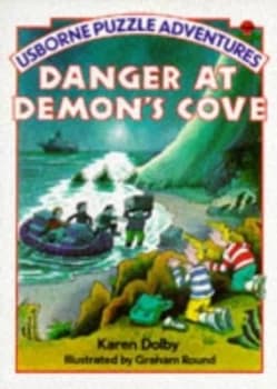 Danger at Demons Cove by Karen Dolby and Graham Round Paperback