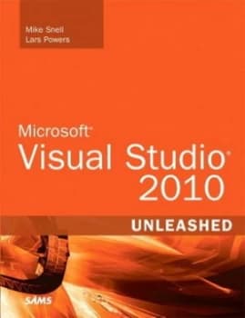 Microsoft Visual Studio 2010 Unleashed by Mike Snell Book