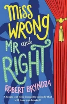 Miss Wrong and Mr Right by Robert Bryndza Paperback