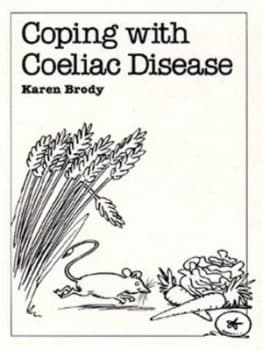 Coping with Coeliac Disease by Karen Brody Paperback