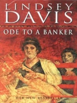Ode to a Banker by Lindsey Davis Hardback