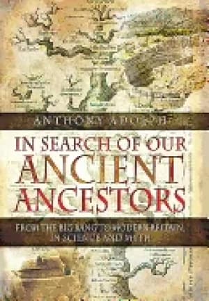 in search of our ancient ancestors