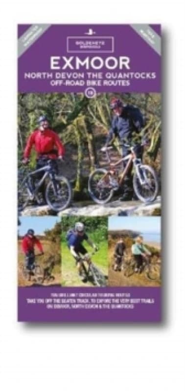 Exmoor North Devon The Quantocks Gravel & Mountain Bike Routes : The Ultimate Off-Road Experience Sheet map, folded