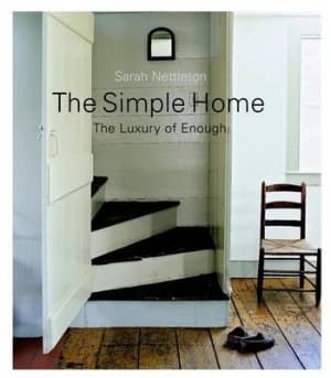 The Simple Home by Sarah Nettleton Hardback