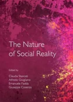The Nature of Social Reality by Giuseppe Cosenza Hardback