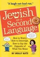 jewish as a second language how to worry how to interrupt how to say the op