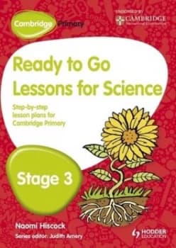 Ready to Go Lessons for Science Stage 3 by Naomi Hiscock Book