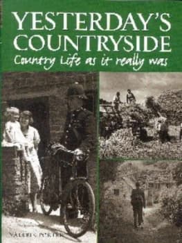Yesterdays Countryside by Valerie Porter Hardback