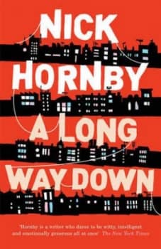 A Long Way down by Nick Hornby Book